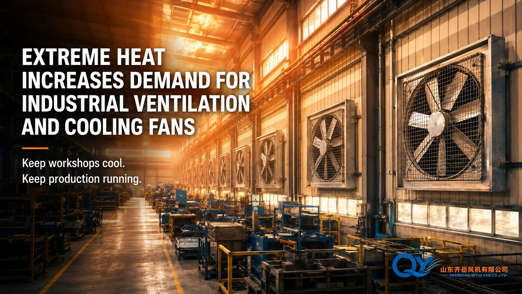 Extreme Heat Increases Demand For Industrial Ventilation And Cooling Fans